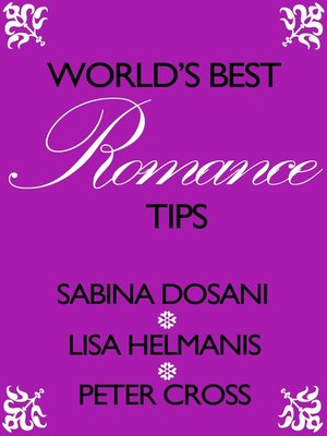 cover image of World's Best Romance Tips